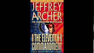 The Eleventh Commandment Jeffrey Archer Audiobook Full [upl. by Sirej]