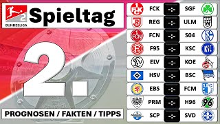 2 Spieltag 2 Bundesliga 2425 alle Spiele Prognosen  Fakten  Tipps  Ergebnis Tipp  2 Liga [upl. by Satsoc]