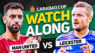 MANCHESTER UNITED vs LEICESTER CITY Live Watchalong [upl. by Benenson]