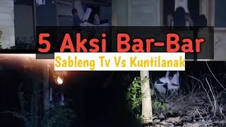 5 Aksi BarBar Sableng Tv Vs Mbak Kunti [upl. by Yaned]