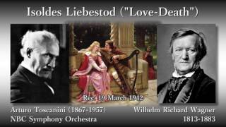 Wagner Isoldes Liebestod Toscanini amp NBCso 1942 ワーグナー「愛の死」トスカニーニ [upl. by Akiemehs216]