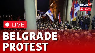 Serbia Protests Live Updates  Students Block Key Roads In Belgrade  Protests In Serbia  N18L [upl. by Waxman]