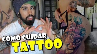 COMO CUIDAR SUA TATUAGEM GUIA DEFINITIVO [upl. by Tound]