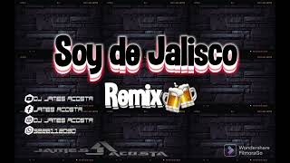 Soy De JaliscoRemixIntro AcapellaDj James Acosta☆ [upl. by Blakelee]