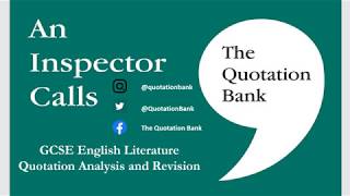 The Quotation Bank Revision Guide An Inspector Calls GCSE English Literature  Telephones in Act 3 [upl. by Swerdna]