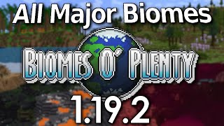 Biomes O Plenty 1192 All Major Biomes Overview unfiltered  Minecraft Mod [upl. by Sitoiyanap264]