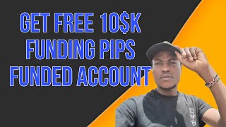 Get free 10k prop firm challenge account by funding pips [upl. by Lonny]