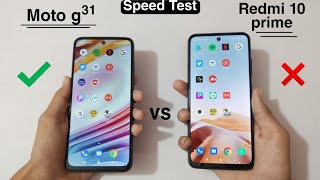 Moto G31 vs Redmi 10 Prime Speed Test amp Comparison [upl. by Bentlee]