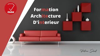 Programme de la formation quotARCHITECTURE DINTERIEURquot [upl. by Kilby]