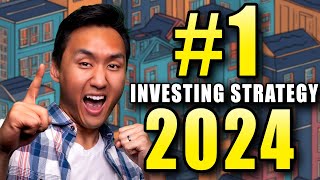 The Number 1 Real Estate Investing Strategy For 2024 [upl. by Phelps]