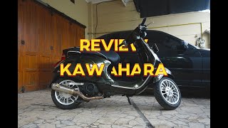 REVIEW KNALPOT KAWAHARA VESPA SPRINT IGET [upl. by Enyawed]