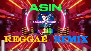 ASIN Reggae Remix [upl. by Eitsrik943]