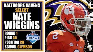 RAVENS DRAFT NATE WIGGINS IN ROUND 1 INSTANT REACTION [upl. by Iron889]