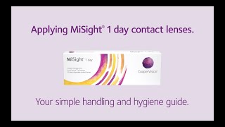 How to Use MiSight 1 Day Contact Lenses  Instructions for Lens Insertion amp Removal [upl. by Enirroc]