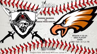 EPHS Eagles vs Rivera Raiders  Baseball  Area Playoffs Game 1  May 11 2023  iVision [upl. by Dibru]