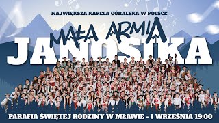 Koncert Małej Armii Janosika na zakończenie wakacji 1 września o godz 1900 [upl. by Adnaral]