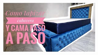 Como Tapizar Cabecera y Cama Capitone Paso a Paso  Upholstered Bed and Headboard [upl. by Nitsirk]