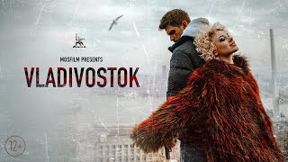 «Vladivostok»  OFFICIAL TRAILER [upl. by Cristal839]