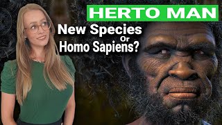 Homo Sapiens Idaltu New Species Or Homo sapiens Herto Man [upl. by Herschel]