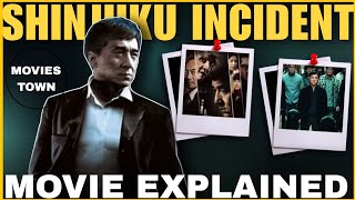 Shinjuku Incident Movie Explained in Hindi  Shinjuku Incident Ending Explained MoviesTownn [upl. by Lewie674]