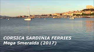 Corsica Sardinia Ferries  Mega Smeralda [upl. by Aksoyn983]