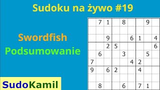 Sudoku na żywo 19 Swordfish  Podsumowanie [upl. by Adler]