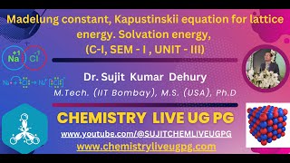 MADELUNG CONSTANT SOLVATION ENERGY [upl. by Yablon]