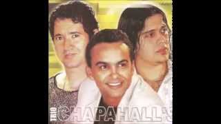 Trio Chapahalls vira e mexe [upl. by Devon]