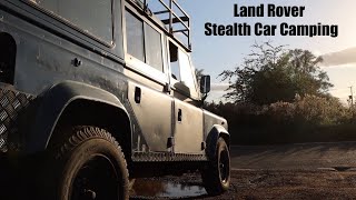 Stealth Car Camping in a Converted Land Rover Defender Land Rover Camper 24hr Ration Pack [upl. by Sauls]