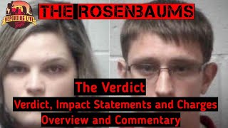 The Rosenbaums  Verdict and Charges Breakdown [upl. by Alex442]