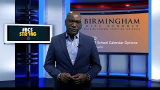 Birmingham City Schools Calendar Update [upl. by Yesdnyl977]