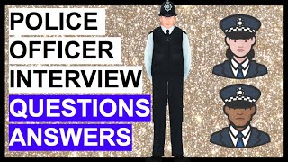 POLICE OFFICER Interview Questions And Answers A CORE COMPETENCY Tutorial [upl. by Anairuy750]