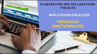 COMMENT ÉTABLIR LES DÉCLARATIONS FISCALES PRINCIPALES FONCTIONNALISTES DUNE APPLICATION ACCESS [upl. by Turro]