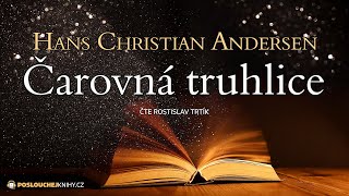 Hans Christian Andersen Čarovná truhlice [upl. by Camden509]