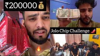 Jolo Chip Challenge🔥 Worth ₹200000 💰 [upl. by Cleti]