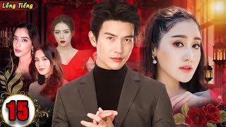 NGƯỜI TÌNH CỦA TỔNG TÀI  Tập 15  Phim Drama Thái Lan Gay Cấn Và Kịch Tính Nhất  Push Puttichai [upl. by Aihsinat]