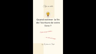 Quand estimer la fin de son livre [upl. by Spalla]