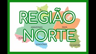 REGIÃO NORTE  RESUMO  ENSINO FUNDAMENTAL  EF07GE01  EF07GE02 [upl. by Dyrrej]