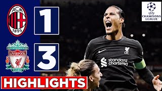 Milan  Liverpool 13  HIGHLIGHTS  UEFA Champions League [upl. by Sell247]