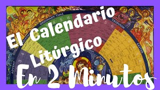 APRENDE El Calendario LITURGICO EN 2 MINUTOS MUY FACIL🤓 [upl. by Anairo582]