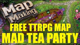 Map Making in Silver Nell  Mad Tea Party [upl. by Leivad235]