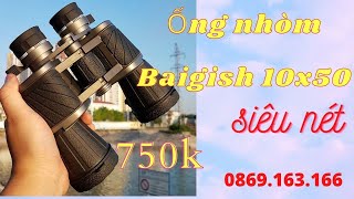 Ống Nhòm Baigish 10x50 Chính Hãng Siêu Nét [upl. by Man]