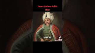 Yavuz Sultan Selim in Son sözleriold [upl. by Aissak]