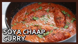 Soya Chaap Masala Gravy Recipe  Dhaba Style  hotel jaisa soya chaap ki sabji  Soya Chaap Curry [upl. by Heathcote]