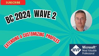 🌟 Business Central 2024 wave 2 🌟 Profile Extensions [upl. by Hirsh151]