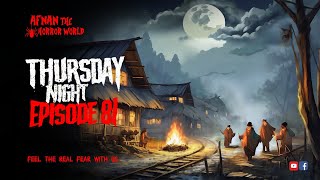 Thursday Night With Afnan Episode81AfnanTheHorrorWorldBD afnanvai [upl. by Auroora]