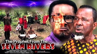 The Prophet Of Seven Rivers  Nigerian Movie [upl. by Edlitam99]