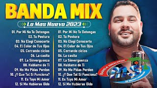 Banda Ms Mix Éxitos  30 De Lo Mejor Mejor Canciones De Banda Ms  Éxitos Siempre Increíbles [upl. by Oilcareh]