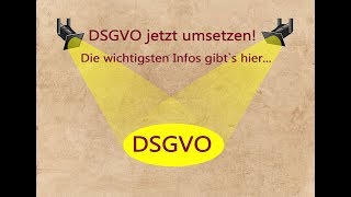 DSGVO Die wichtigsten Neuerungen und Tipps zur Umsetzung [upl. by Elmo]