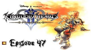 Lets Play Kingdom Hearts II Final Mix Episode 47  Rage Awakened [upl. by Kabab]